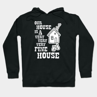 Crosby Stills Nash and Young - Our House is a Very Very Very Fine House Hoodie